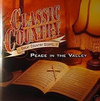 Various Artists - Classic Country - Great Country Gospel(3CD Set)   Disc 2 - Peace In The Valley